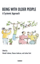 Book cover of: Being with Older People