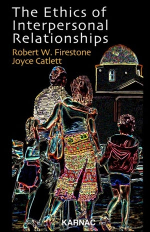 Ethics of Interpersonal Relationships