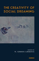 Book cover of: Creativity of Social Dreaming