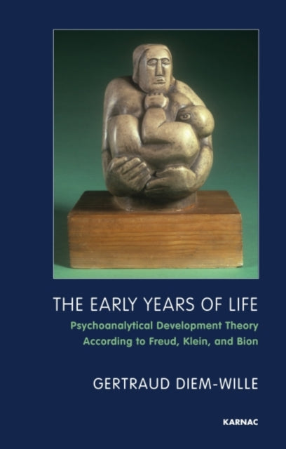 Book cover of: Early Years of Life. By: Gertraud Diem-Wille