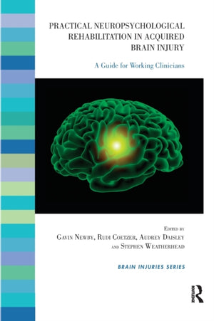 Practical Neuropsychological Rehabilitation in Acquired Brain Injury