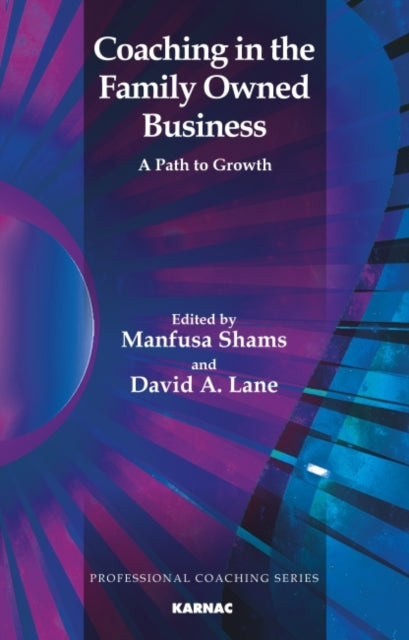 Book cover of: Coaching in the Family Owned Business. By: Manfusa Shams