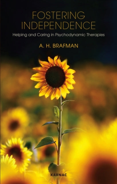 Book cover of: Fostering Independence. By: A. H. Brafman