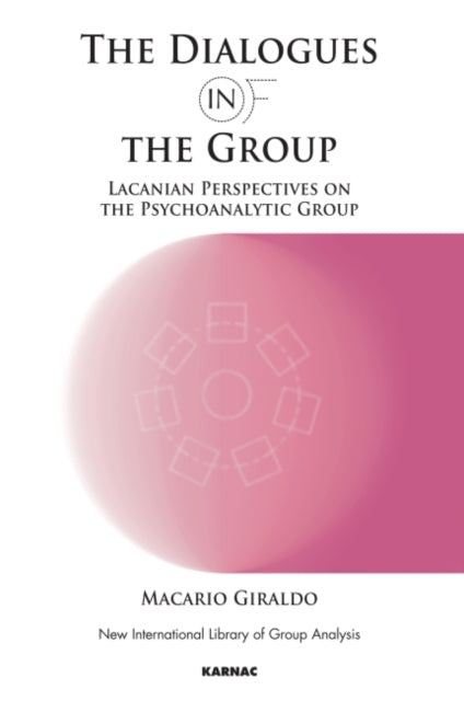 Book cover of: Dialogues in and of the Group