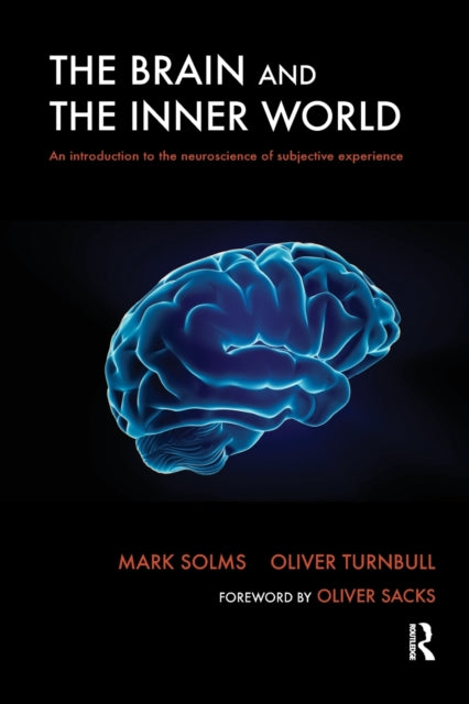 Book cover of: Brain and the Inner World. By: Mark Solms