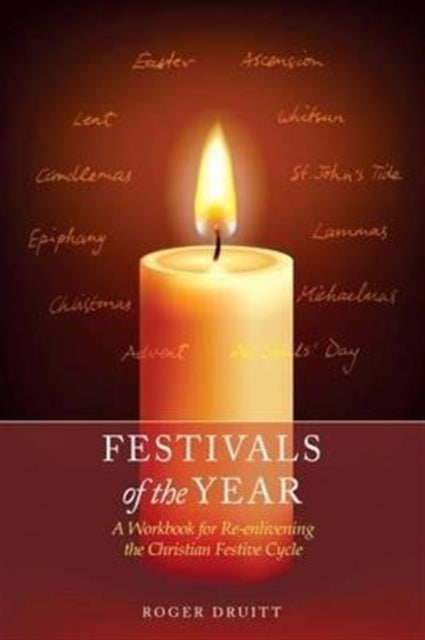 Book cover of: Festivals of the Year. By: Roger Druitt
