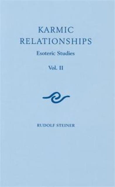 Book cover of: Karmic Relationships. By: Rudolf Steiner