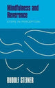 Book cover of: Mindfulness and Reverence. By: Rudolf Steiner