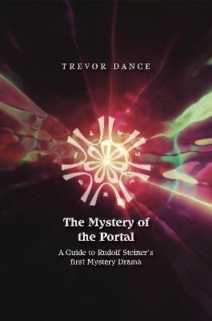 Book cover of: Mystery of the Portal. By: Trevor Dance