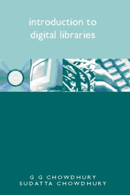 Book cover of: Introduction to Digital Libraries
