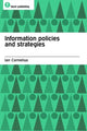 Book cover of: Information Policies and Strategies. By: Ian Cornelius