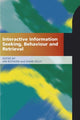 Book cover of: Interactive Information Seeking, Behaviour and Retrieval. By: Ian Ruthven