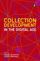 Book cover of: Collection Development in the Digital Age. By: Maggie Fieldhouse