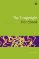 Book cover of: E-copyright Handbook. By: Paul Pedley