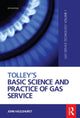 Book cover of: Tolley's Basic Science and Practice of Gas Service