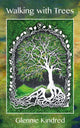 Book cover of: Walking with Trees. By: Glennie Kindred