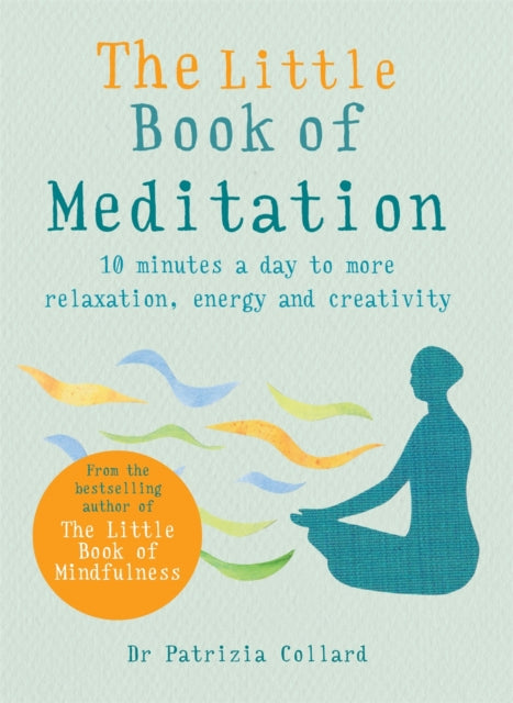 Book cover of: Little Book of Meditation. By: Patrizia Collard