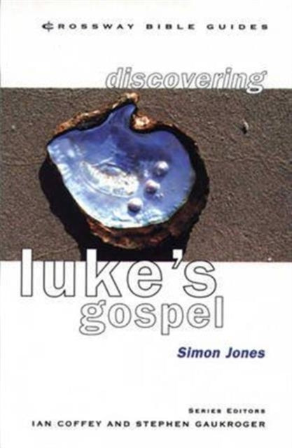 Book cover of: Discovering Luke. By: Simon Jones
