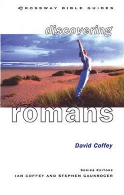 Book cover of: Discovering Romans. By: David Coffey