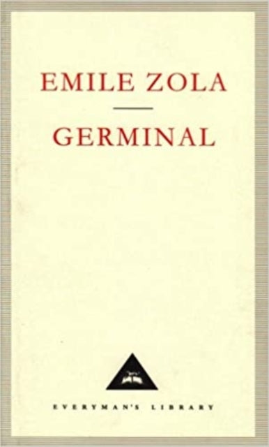 Book cover of: Germinal. By: Émile Zola