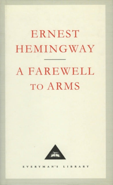 Book cover of: Farewell To Arms. By: Ernest Hemingway