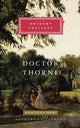Book cover of: Doctor Thorne. By: Anthony Trollope