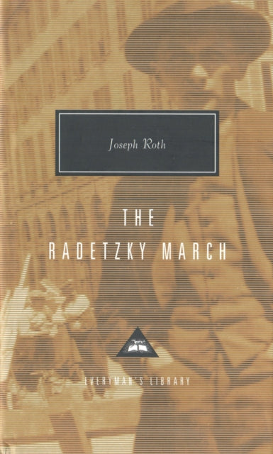 Book cover of: Radetzky March. By: Joseph Roth