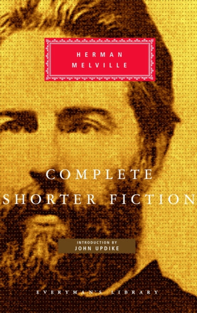 Book cover of: Complete Shorter Fiction. By: Herman Melville