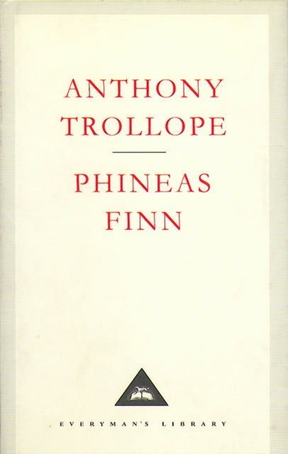 Book cover of: Phineas Finn. By: Anthony Trollope