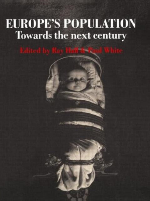 Book cover of: Europes Population. By: Ray Hall