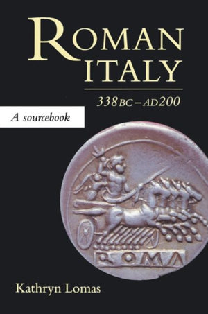 Roman Italy, 338 BC - AD 200