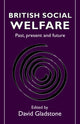 Book cover of: British Social Welfare. By: D. Gladstone