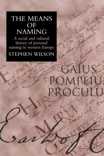 Book cover of: Means Of Naming. By: Stephen Wilson
