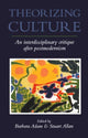 Book cover of: Theorizing Culture. By: Barbara Adam