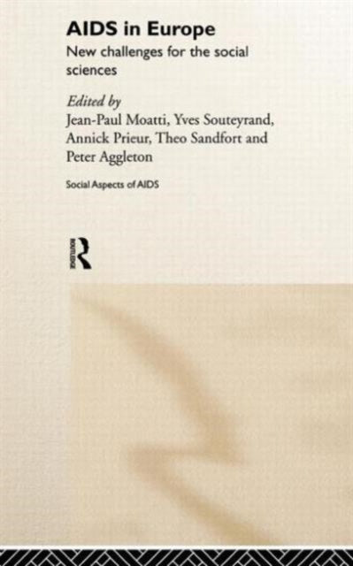 Book cover of: AIDS in Europe. By: J. Moatti