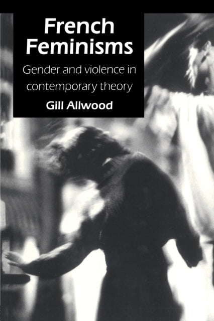 Book cover of: French Feminisms