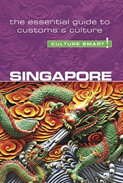 Book cover of: Singapore - Culture Smart!. By: Angela Milligan