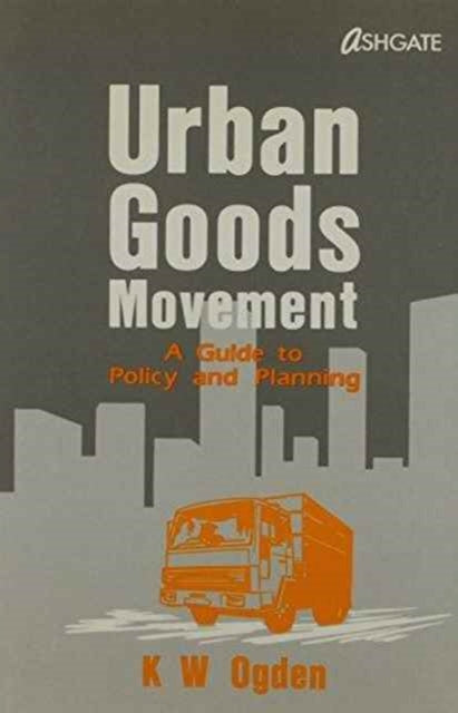Book cover of: Urban Goods Movement