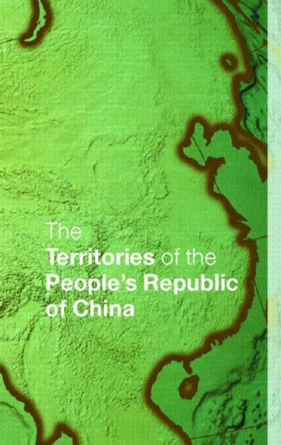 Book cover of: Territories of the People's Republic of China. By: Europa