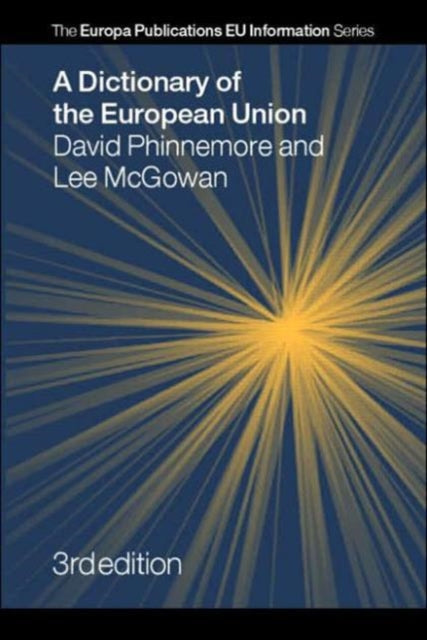 Book cover of: Dictionary of the European Union. By: David Phinnemore