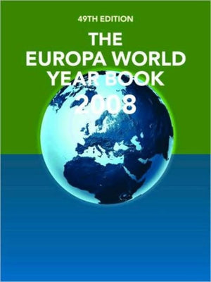 Europa World Year Book 2008