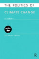 Book cover of: Politics of Climate Change. By: Maxwell T. Boykoff