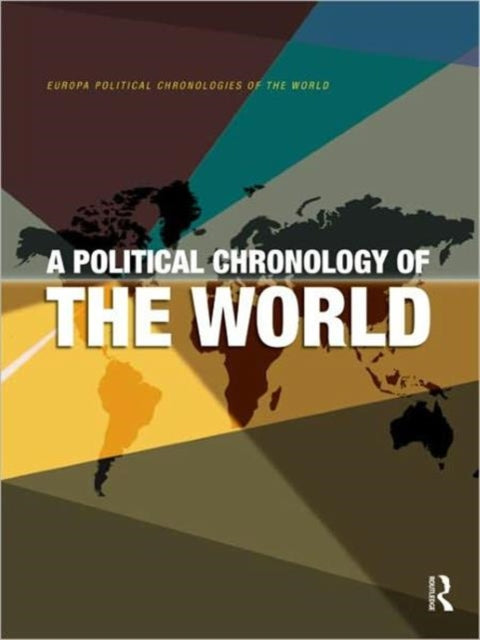 Book cover of: Political Chronology of the World. By: Europa Publications Limited