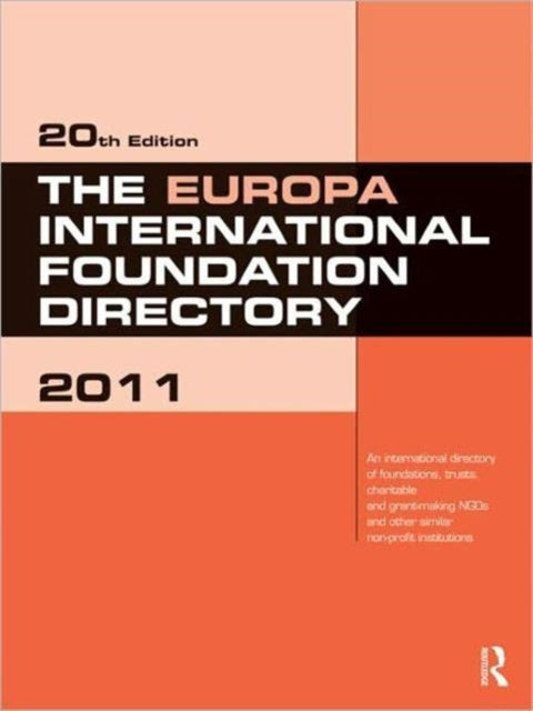 Book cover of: Europa International Foundation Directory 2011