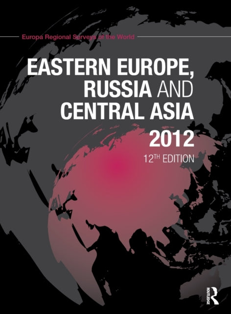 Eastern Europe, Russia and Central Asia 2012