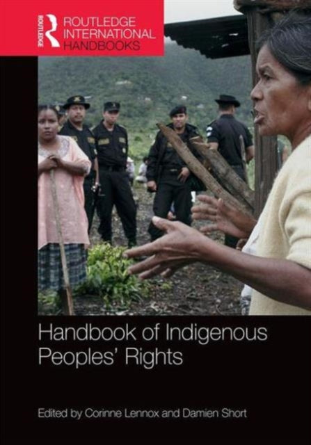 Book cover of: Handbook of Indigenous Peoples' Rights