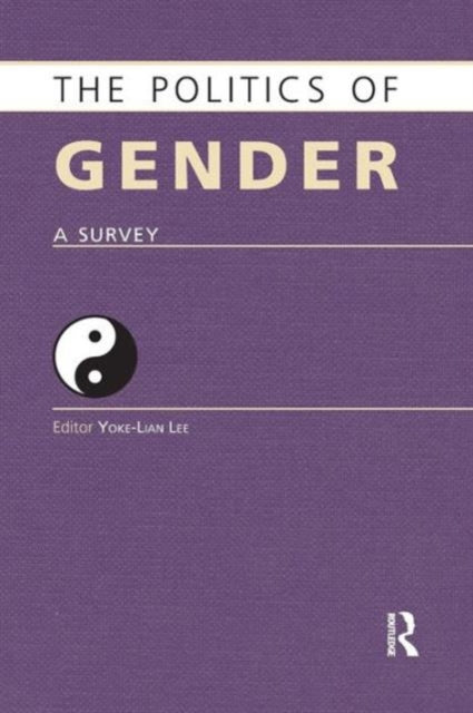 Book cover of: Politics of Gender. By: Yoke-Lian Lee
