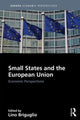 Book cover of: Small States and the European Union