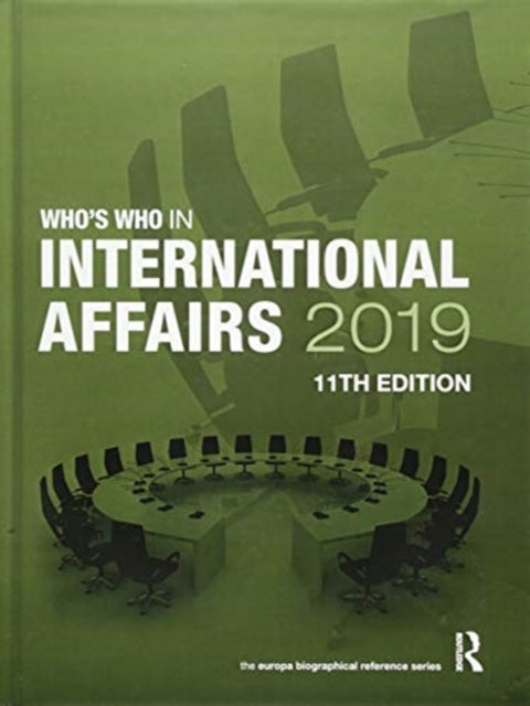 Book cover of: Who's Who in International Affairs 2019. By: Europa Europa Publications