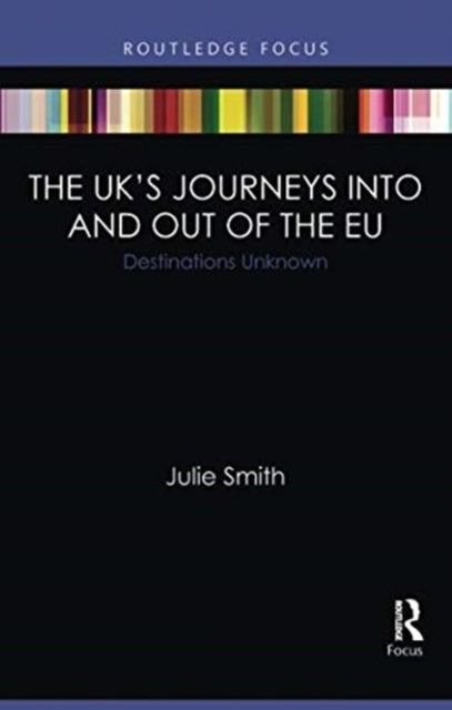 The UK’s Journeys into and out of the EU